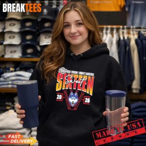 2026 March Madness Sweet 16 UConn Huskies NCAA Women's Basketball Tournament Shirt 3 2026 March Madness Sweet 16 UConn Huskies NCAA Women's Basketball Tournament Hoodie