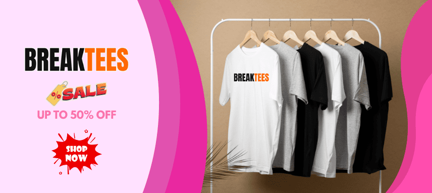 BreakTees Banner