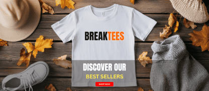 BreakTees Banner2