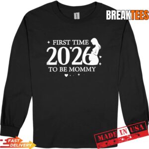 First Time Mom 2026 Long Sleve.jpg