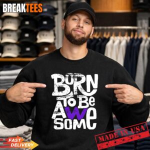Born To Be Awesome Shirt 1 Born To Be Awesome Sweatshirt.jpg