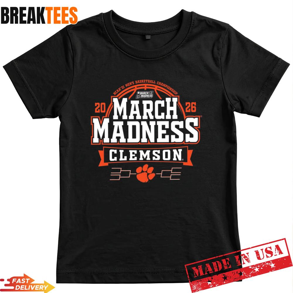 Clemson Tigers March Madness 2026 NCAA Basketball Fan T-Shirt Clemson Tigers March Madness 2026 NCAA Basketball Fan T-Shirt