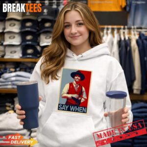 Doc Holliday Tombstone Say When Hope Shirt 3 Doc Holliday Tombstone Say When Hope Hoodie.jpg