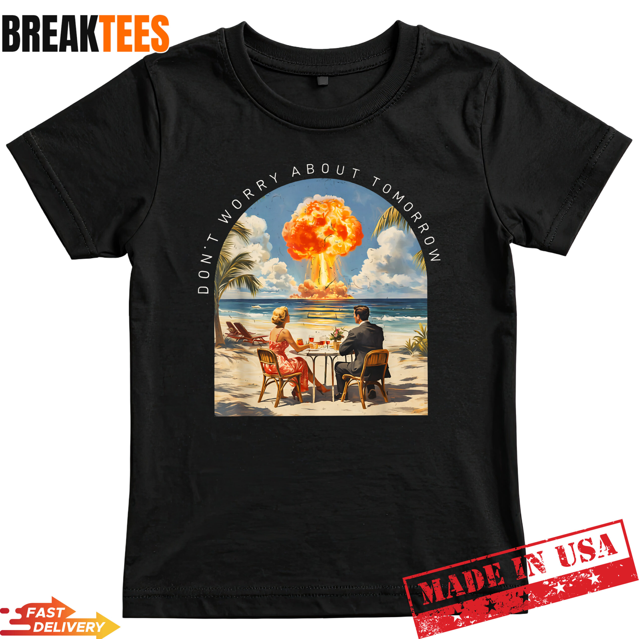 Don’t Worry About Tomorrow Matthew 6:34 Humor T-Shirt Don’t Worry About Tomorrow Matthew 6:34 Humor T-Shirt