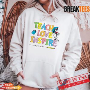 Dr Seuss Merch Shop Cat Hat Teach Love Inspire Hoodie.jpg