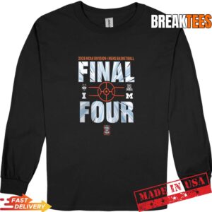 Final Four 2026 NCAA Men's Basketball Tournament March Madness Shirt 2 Final Four 2026 NCAA Men's Basketball Tournament March Madness Long Sleve.jpg