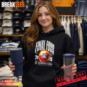 Final Four Arizona Wildcats 2026 NCAA Men's Basketball Indianapolis Indiana Shirt 3 Final Four Arizona Wildcats 2026 NCAA Men's Basketball Indianapolis Indiana Hoodie