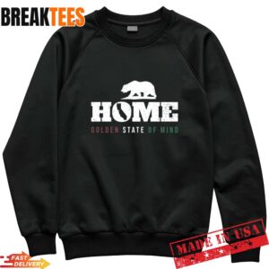 Golden State of Mind California Bear Home T-Shirt 1 Golden State of Mind California Bear Home Sweatshirt.jpg