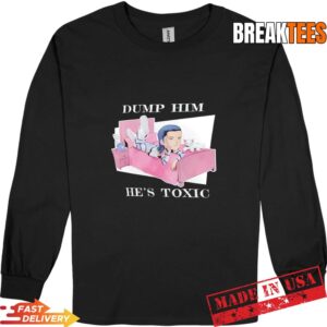 Kit Wilson WWE Dump Him he's Toxic Chibi Shirt 2 Kit Wilson WWE Dump Him he's Toxic Chibi Long Sleve.jpg