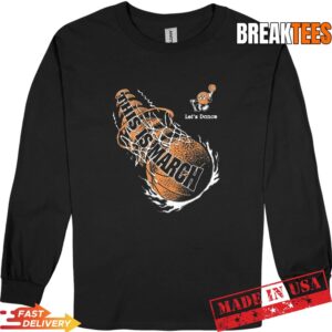 Let's Dance This Is March Basketball Shirt 2 Let's Dance This Is March Basketball Long Sleve.jpg