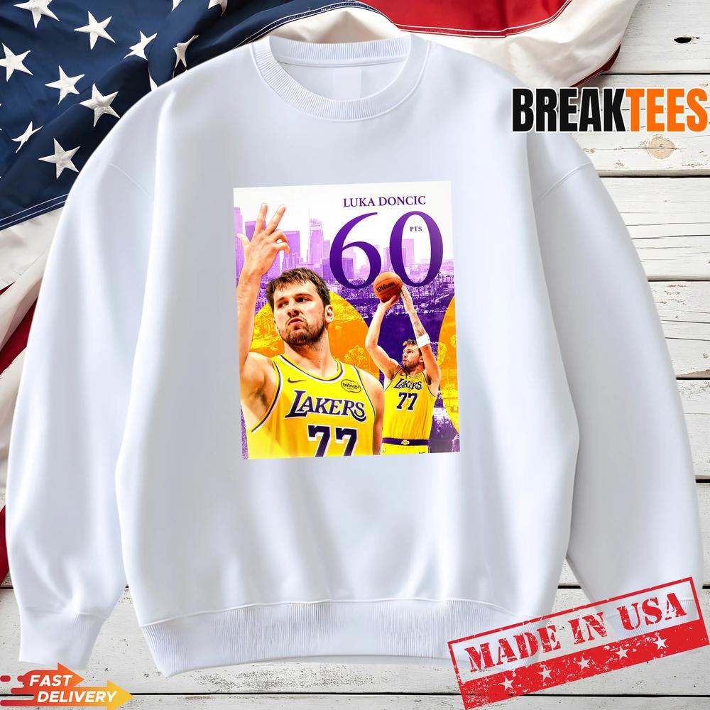 Luka Doncic 60 Points Lakers Basketball T-Shirt Luka Doncic 60 Points Lakers Basketball T-Shirt