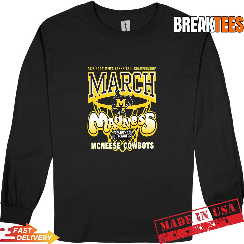McNeese State Cowboys 2026 March Madness Basketball Legendary Fan T-Shirt McNeese State Cowboys 2026 March Madness Basketball Legendary Fan T-Shirt
