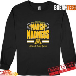Minnesota Golden Gophers Women’s Basketball March Madness 2026 Fan T-Shirt 2 Minnesota Golden Gophers Women’s Basketball March Madness 2026 Fan Long Sleve