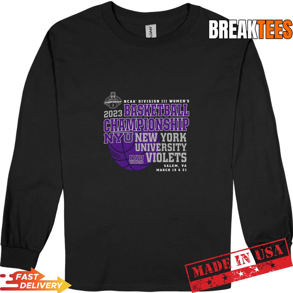 NYU Violets NCAA DIII Women’s Basketball Championship Awesome Fan T-Shirt NYU Violets NCAA DIII Women’s Basketball Championship Awesome Fan T-Shirt