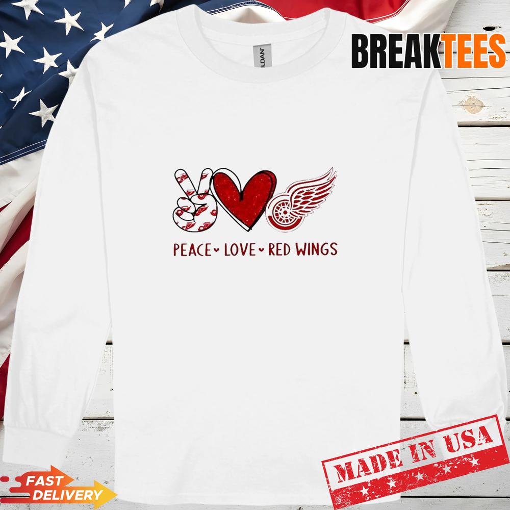 Peace Love Detroit Red Wings NHL Shirt Peace Love Detroit Red Wings NHL Shirt