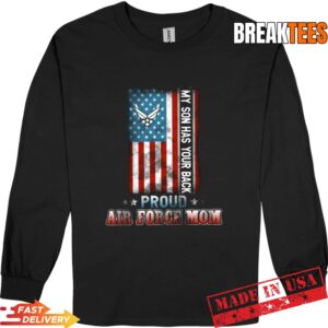 Proud US Air Force Mom USAF Military Family T-Shirt 2 Proud US Air Force Mom USAF Military Family Long Sleve.jpg