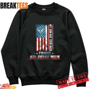 Proud US Air Force Mom USAF Military Family T-Shirt 1 Proud US Air Force Mom USAF Military Family Sweatshirt.jpg
