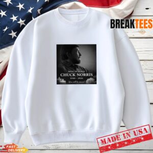 Rest In Peace Chuck Norris T Shirt 1940 2026 Memorial Legend Sweatshirt.jpg