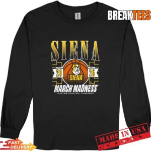 Siena Saints 2026 March Madness Men's Basketball Championship T-Shirt 2 Siena Saints 2026 March Madness Men's Basketball Championship Long Sleve.jpg