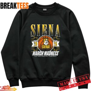 Siena Saints 2026 March Madness Men's Basketball Championship T-Shirt 1 Siena Saints 2026 March Madness Men's Basketball Championship Sweatshirt.jpg