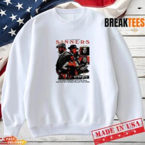 Sinners Movie 2025 Sweatshirt.jpg