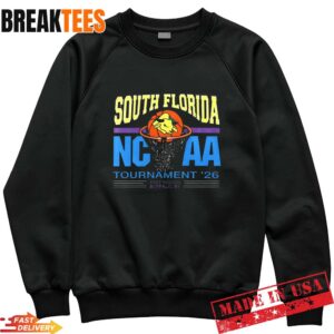 South Florida Bulls NCAA Basketball Tournament 2026 T-Shirt 1 South Florida Bulls NCAA Basketball Tournament 2026 Sweatshirt.jpg