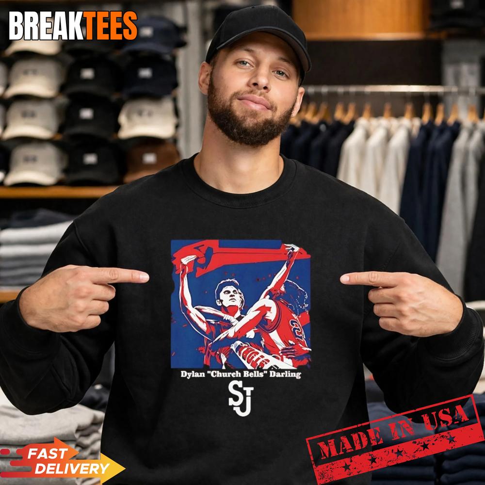 St Johns Red Storm Dylan Church Bells Darling graphic Shirt St Johns Red Storm Dylan Church Bells Darling graphic Shirt