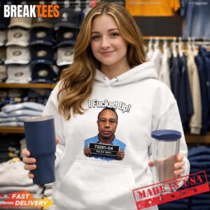 Tiger Woods I Fucked Up Mugshot Funny Shirt 3 Tiger Woods I Fucked Up Mugshot Funny Hoodie.jpg