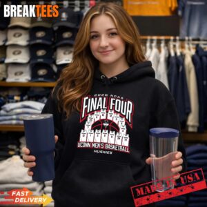 UConn Huskies Women's Basketball Final Four 2026 T-Shirt 3 UConn Huskies Women's Basketball Final Four 2026 Hoodie.jpg