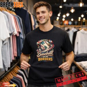 World Baseball Classic 2026 Baseball Has No Borders Fan T-Shirt