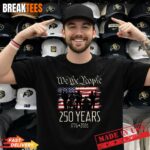 250 Years US Flag 250th Anniversary American Birthday USA T Shirt