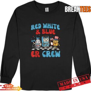 4th of July Red White Blue ER Crew T-Shirt 2