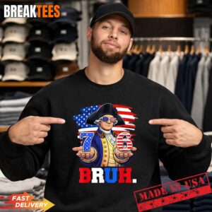 76 Bruh George Washington Patriotic Six Seven Shirt 3