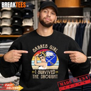 Buffalo Sabres NHL Sabres girl I survived the drought vintage t-shirt 3