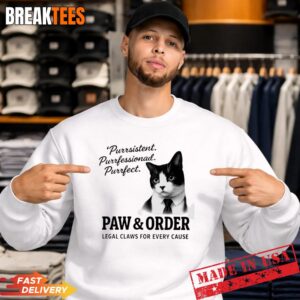 Cat purrsistent purrfessional purrfect paw and order legal claws for every cau Sweatshirt 1.jpg