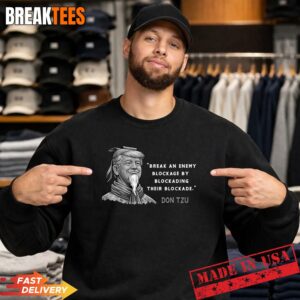Don Tzu The Art of the Blockade Funny Trump Parody Shirt 3