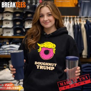 Donald Trump Doughnut Funny Humor Pun Donut Shirt 1
