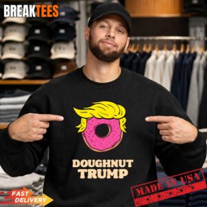 Donald Trump Doughnut Funny Humor Pun Donut Shirt 3