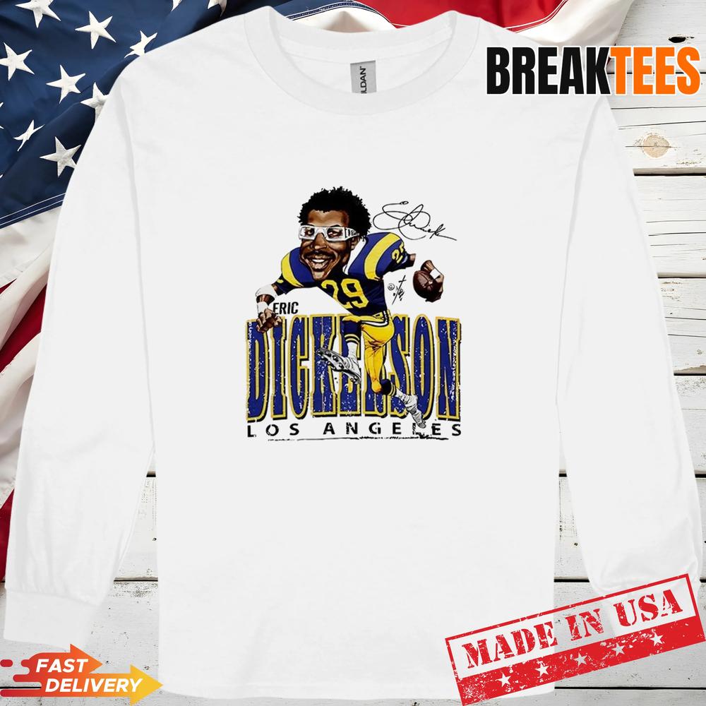 Eric Dickerson Los Angeles Rams MLB Signature Caricature T-Shirt Eric Dickerson Los Angeles Rams MLB Signature Caricature T-Shirt