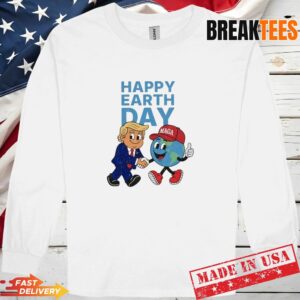 Happy Earth Day Trum T-Shirt 2