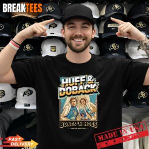 Huff and Doback Prestige Worldwide Boats N Hoes Shirt