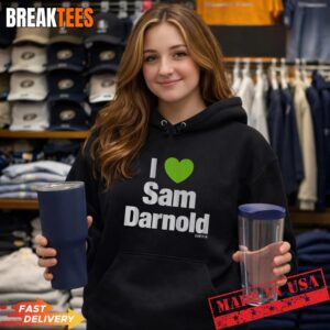I Heart Sam Darnold Football Fan Shirt 3 I Heart Sam Darnold Football Fan Hoodie.jpg
