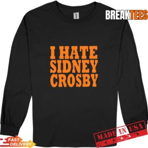I hate Sidney Crosby Pittsburgh Penguins NHL player T-Shirt 2