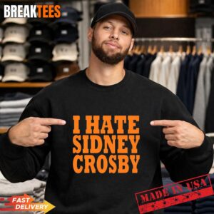 I hate Sidney Crosby Pittsburgh Penguins NHL player T-Shirt 3