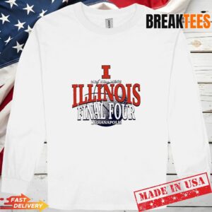 Illinois Basketball 2026 Final Four Indianapolis T-Shirt 2 Illinois Basketball 2026 Final Four Indianapolis Long Sleve.jpg