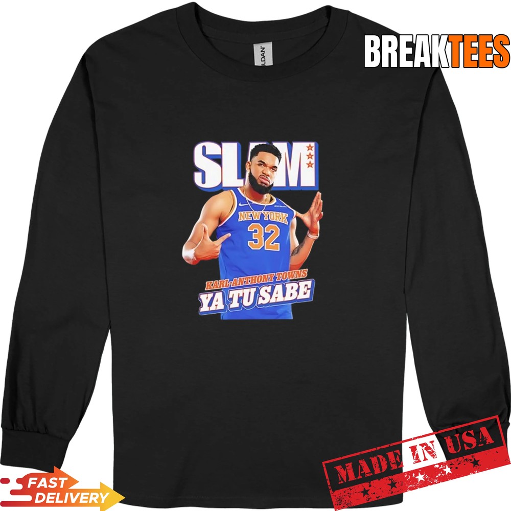 Karl-Anthony Towns Ya Tu Sabe New York Knicks SLAM T-Shirt Karl-Anthony Towns Ya Tu Sabe New York Knicks SLAM T-Shirt