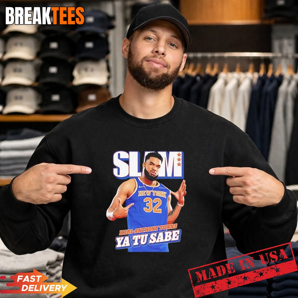 Karl-Anthony Towns Ya Tu Sabe New York Knicks SLAM T-Shirt Karl-Anthony Towns Ya Tu Sabe New York Knicks SLAM T-Shirt