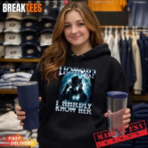 Liquor I Hardly Know Her Cringe Daddy Alpha Wolf Meme Shirt 1