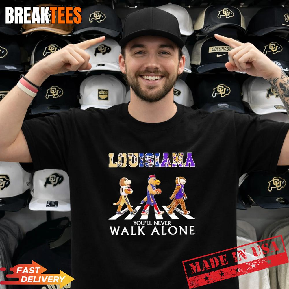 Louisiana Sport Teams Mascot Cross The Road T-Shirt Louisiana Sport Teams Mascot Cross The Road T-Shirt