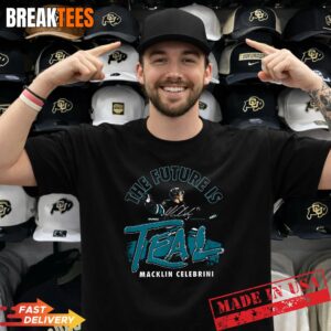 Macklin Celebrini The Future is Teal San Jose Hockey Shirt